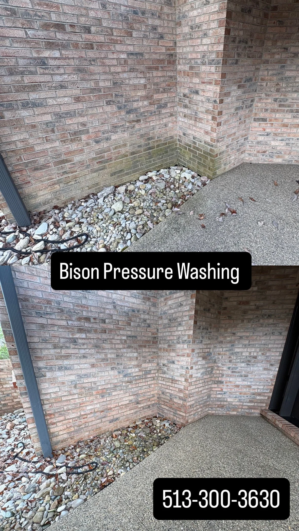 Side of a brick building with a gravel strip at the base, showing before and after pressure washing. Text overlay says 'Bison Pressure Washing' with a phone number 513-300-3630.