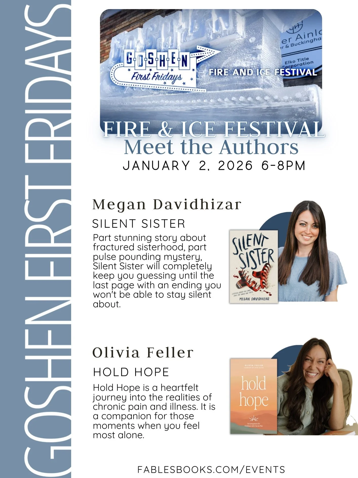 I&rsquo;m excited to be part of Goshen&rsquo;s Fire and Ice festival on Friday!🙌🏽

I&rsquo;d love to see you there! Swing by @fablesbooks anytime from 6-8 and say hello📚☺️

#localauthor #goshenindiana #holdhope #chronicillness #christianauthor