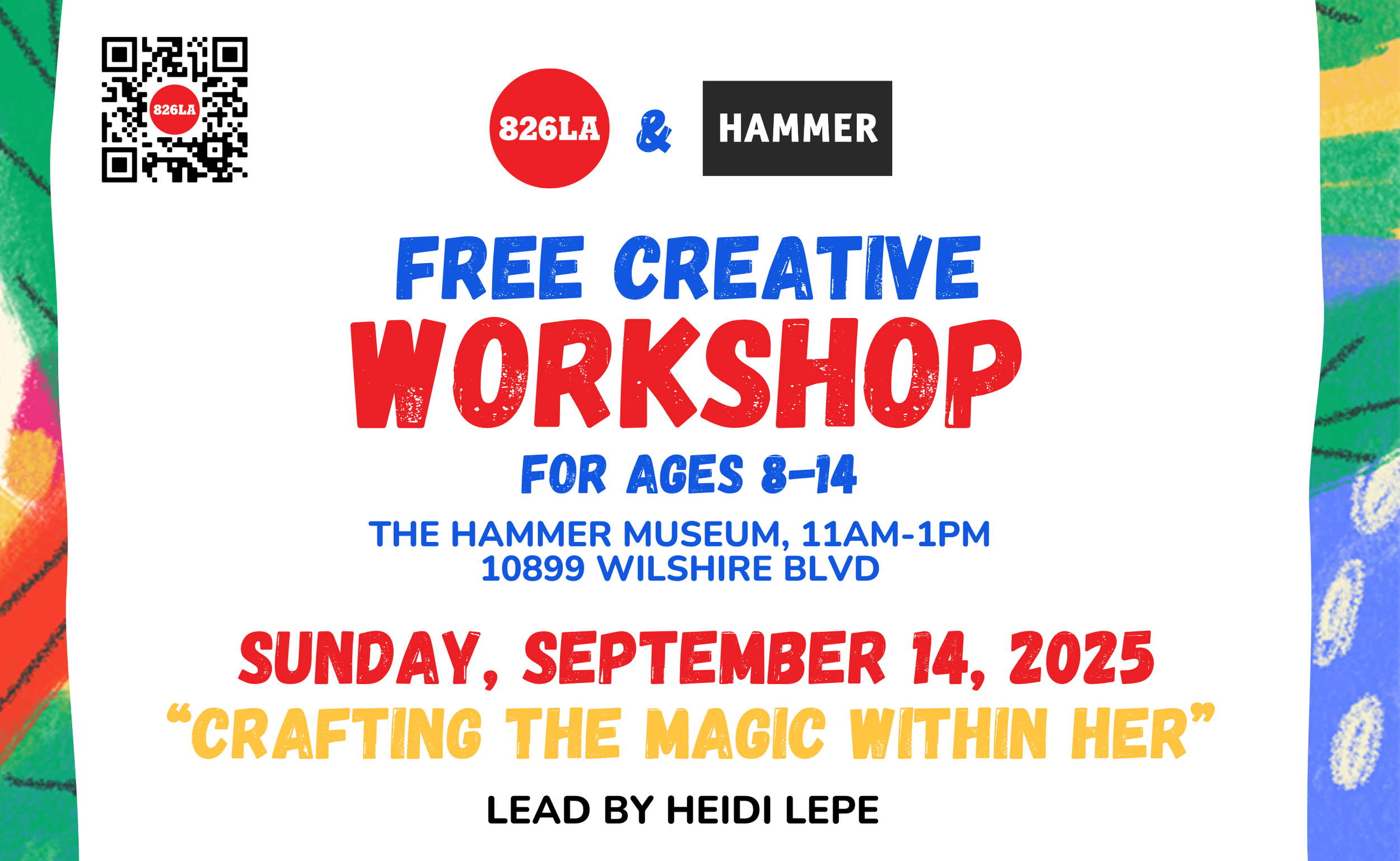 Crafting the Magic Within Her at The Hammer — 826LA | A non-profit ...