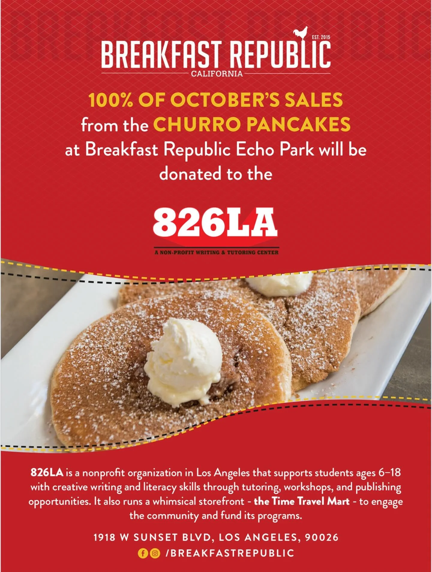 All October long, our neighbors at Breakfast Republic Echo Park are serving up something sweet for 826LA! For every Churro Pancake order this month, all proceeds will be donated to support our free creative writing programs for students 🥞 Start your