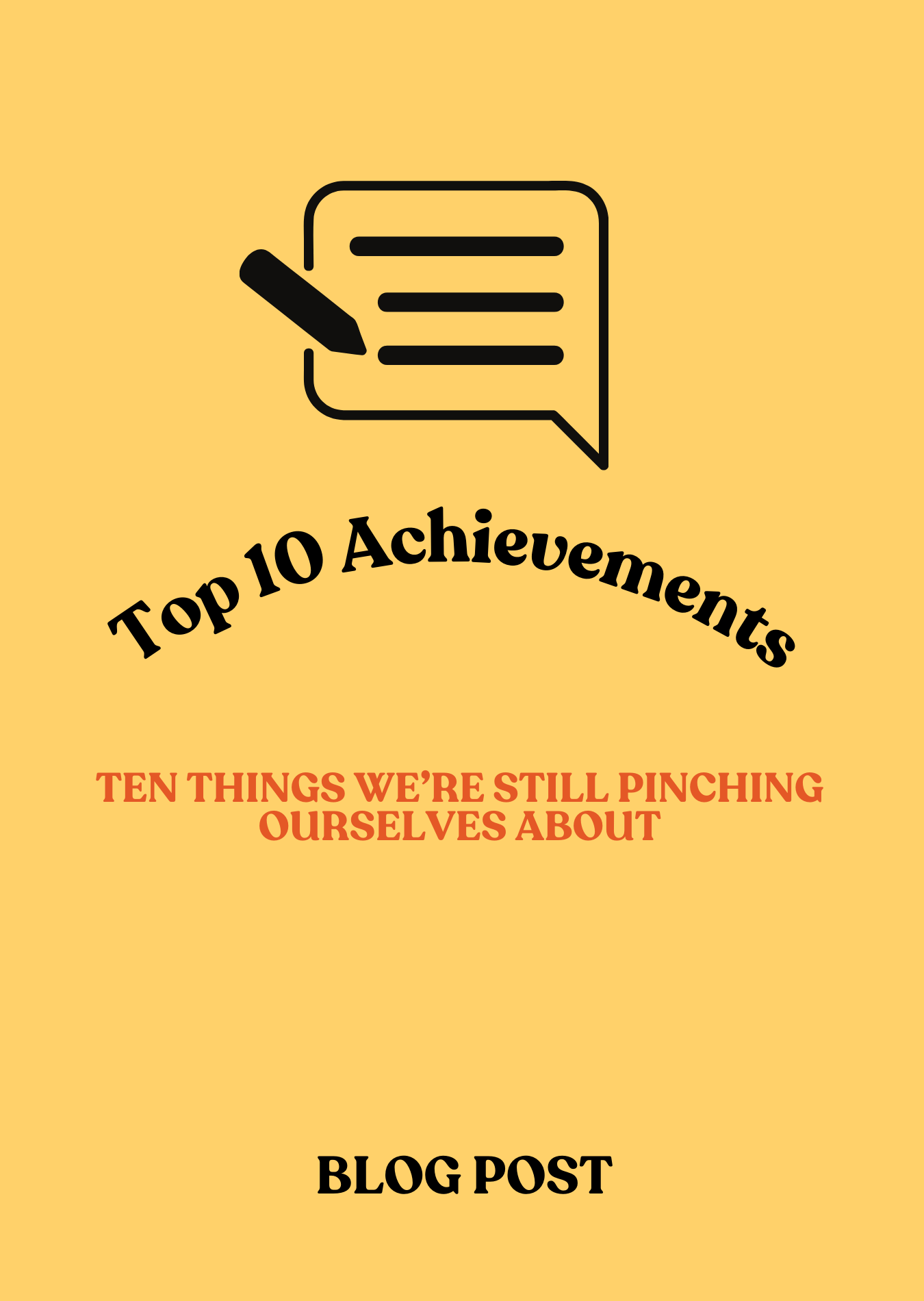 Ten Things We’re Still Pinching Ourselves About