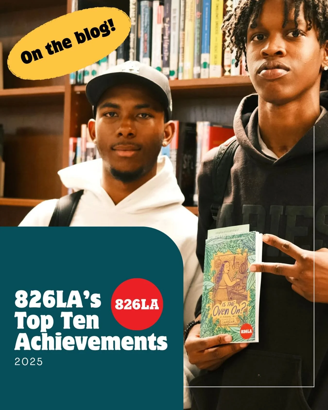 We&rsquo;re still pinching ourselves! Dive into 826LA&rsquo;s top ten unforgettable moments of 2025 through the link in our bio!!