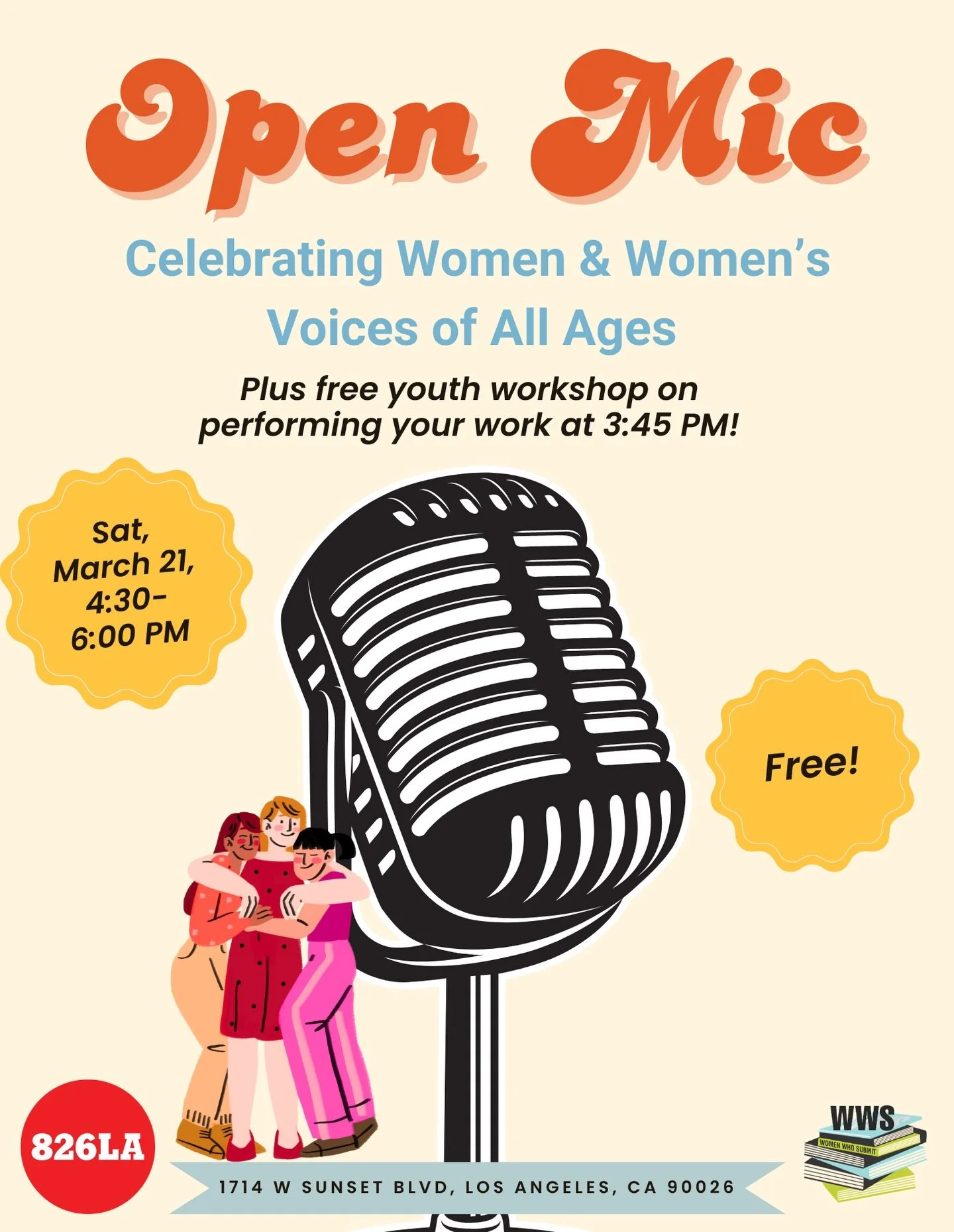 Join us for an Open Mic honoring women and women&rsquo;s voices of every age &mdash; from first drafts to lifelong storytellers.

A free youth workshop on bringing your writing to life begins at 3:45 PM.

Saturday, March 21 | 4:30&ndash;6:00 PM
826LA