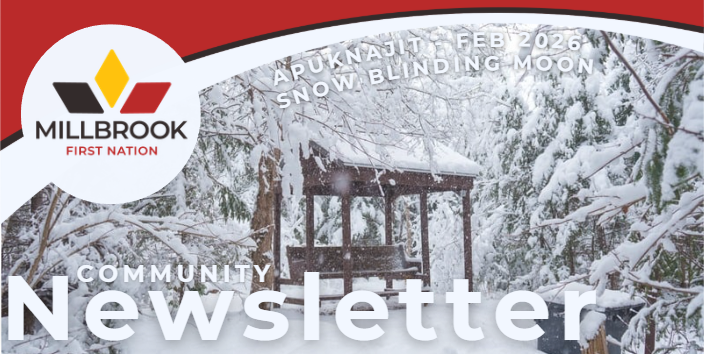 Millbrook First Nation Newsletter Apuknajit (February 2026)