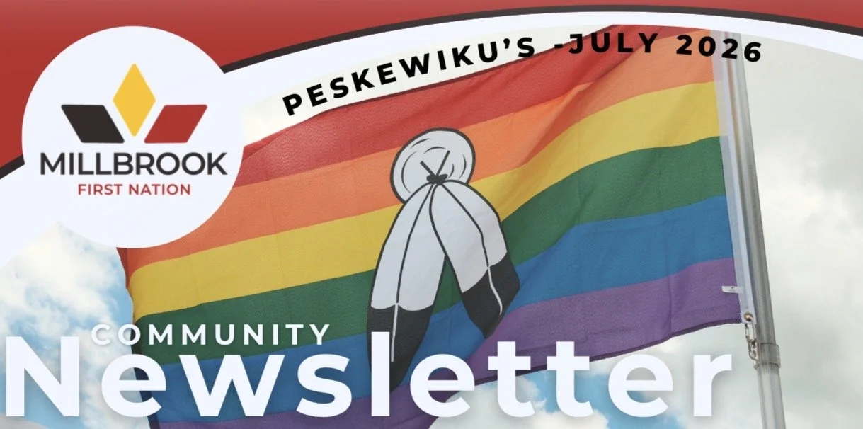Millbrook First Nation Newsletter Peskewiku’s (July 2026)