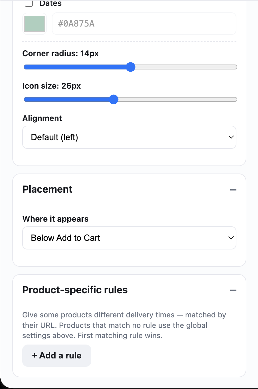 Placement options and per-product delivery rules matched by URL