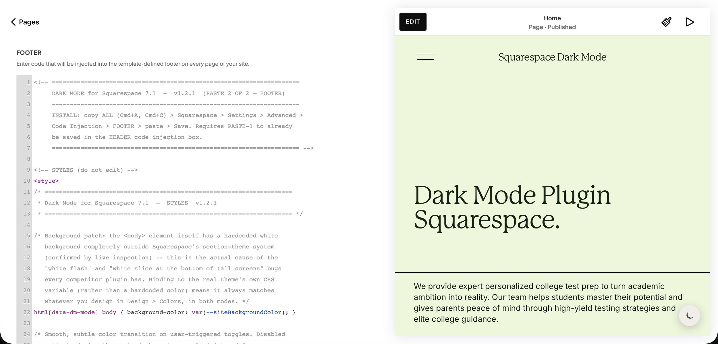 Squarespace Code Injection Footer field with the dark mode plugin footer code pasted in
