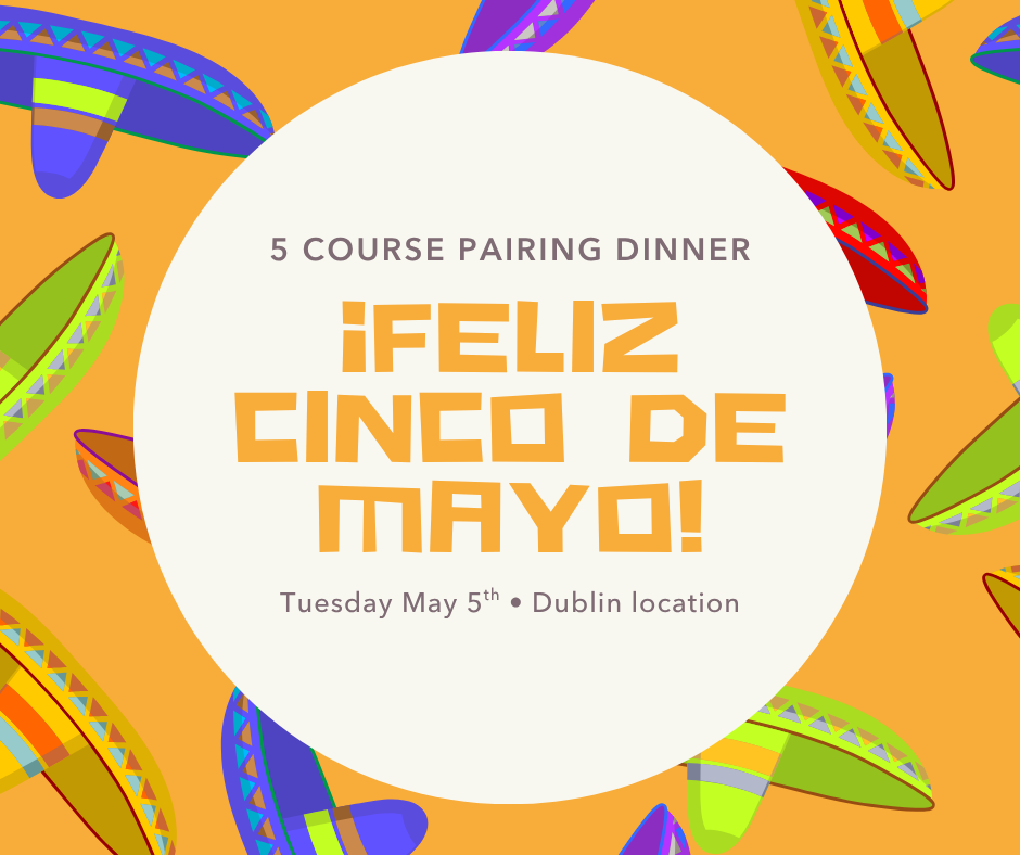 Cinco de Mayo Pairing Dinner