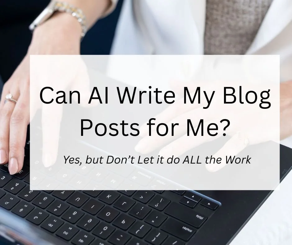 Can AI Write My Blog Posts for Me? (Yes, But Don’t Let It Do All the Work)