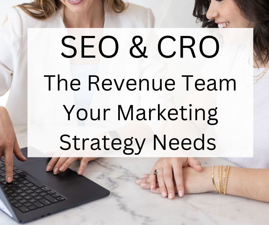 SEO + CRO: The Revenue Team Your Marketing Strategy Needs