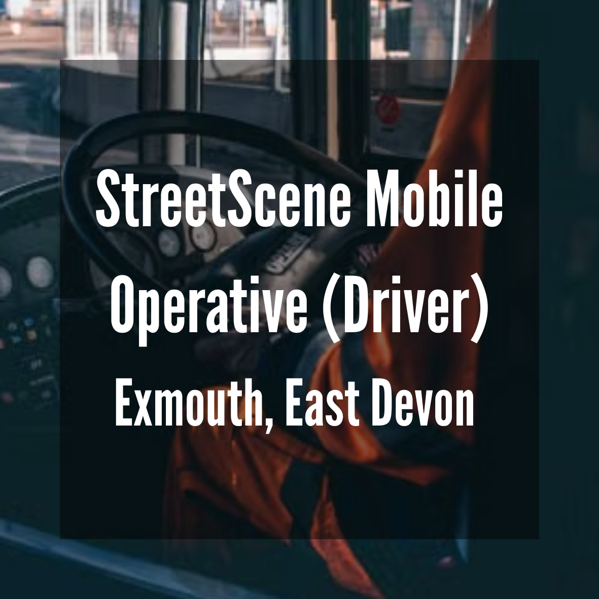 StreetScene Mobile Operative (Driver)&nbsp;