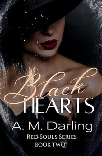Black Hearts (#2 Red Souls Series), A.M. Darling (Author signed)