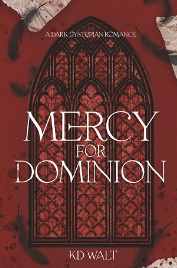 Mercy for Dominion (author signed), KD Walt (released 6/22/26)