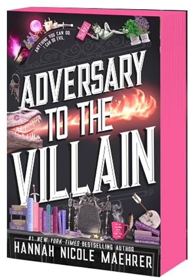 Adversary to the Villain, Hannah Nicole Maehrer (released 8/4/26)