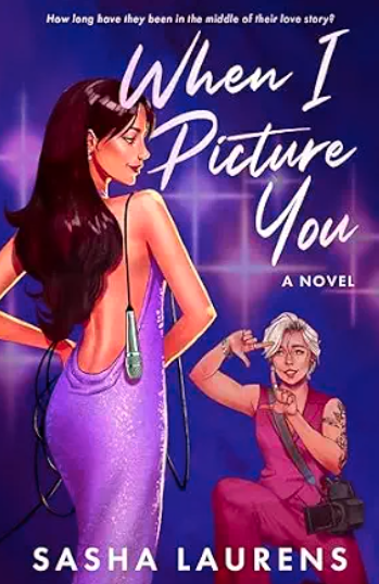 When I Picture You, Sasha Laurens