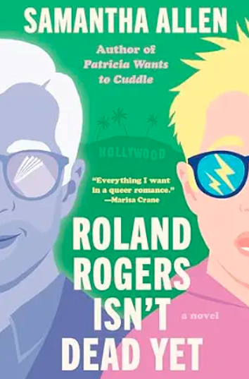 Roland Rogers Isn't Dead Yet, Samantha Allen