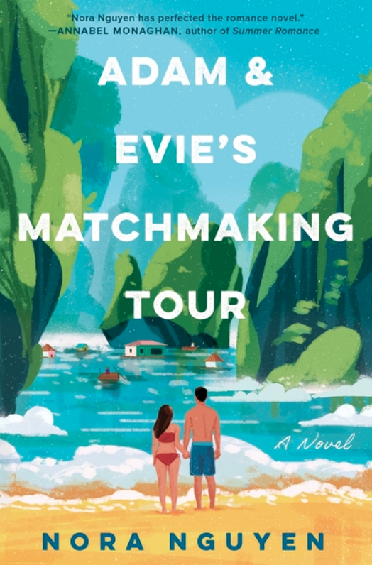 Adam & Evie's Matchmaking Tour, Nora Nguyen