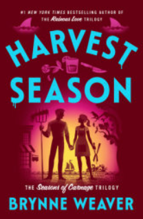 Harvest Season, Brynne Weaver (releases 6/9)