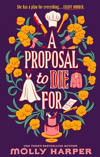 A Proposal to Die For, Molly Harper (Author Signed)