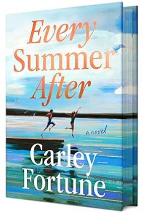 Every Summer After (Deluxe Edition), Carley Fortune