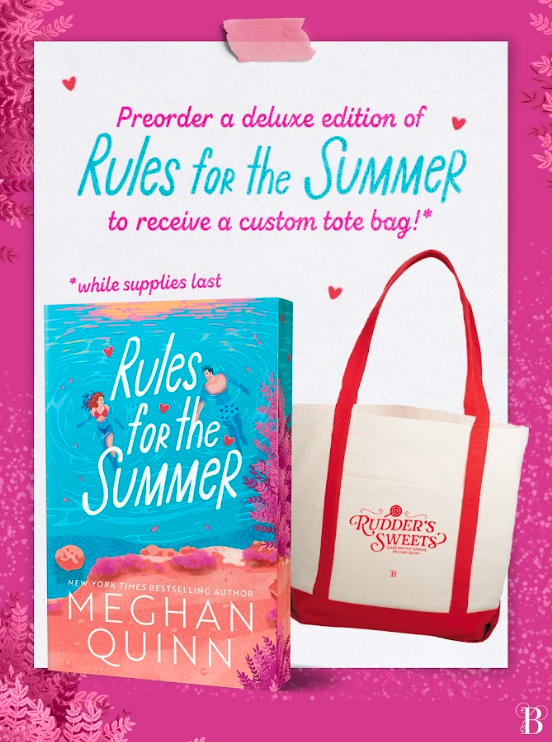 Rules for the Summer (deluxe edition + tote bag), Meghan Quinn (releases 5/5)