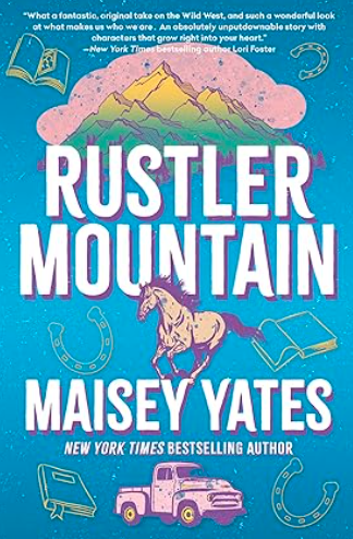 Rustler Mountain, Maisey Yates