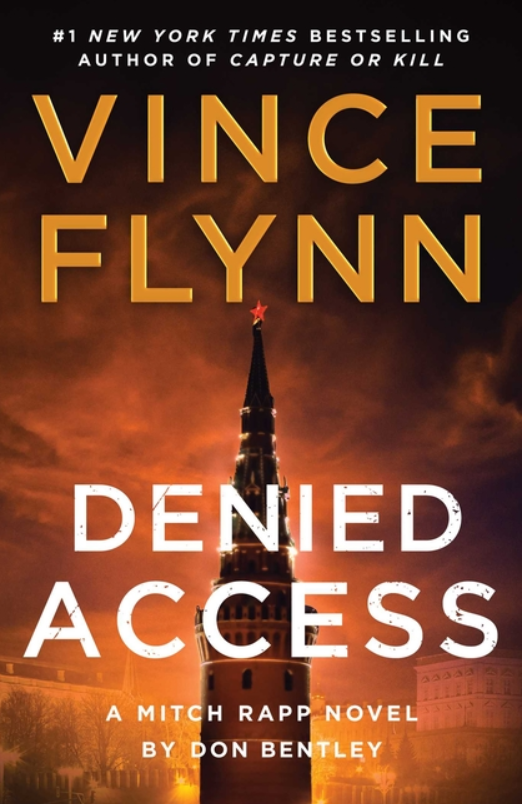 Denied Access, Don Bentley and Vince Flynn