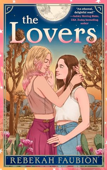 The Lovers, Rebekah Faubion
