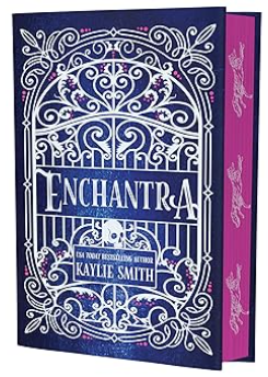 Enchantra, Kaylie Smith (Deluxe Limited Edition)