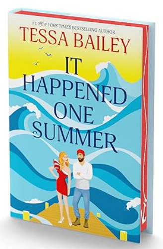 It Happened One Summer (Deluxe Edition), Tessa Bailey