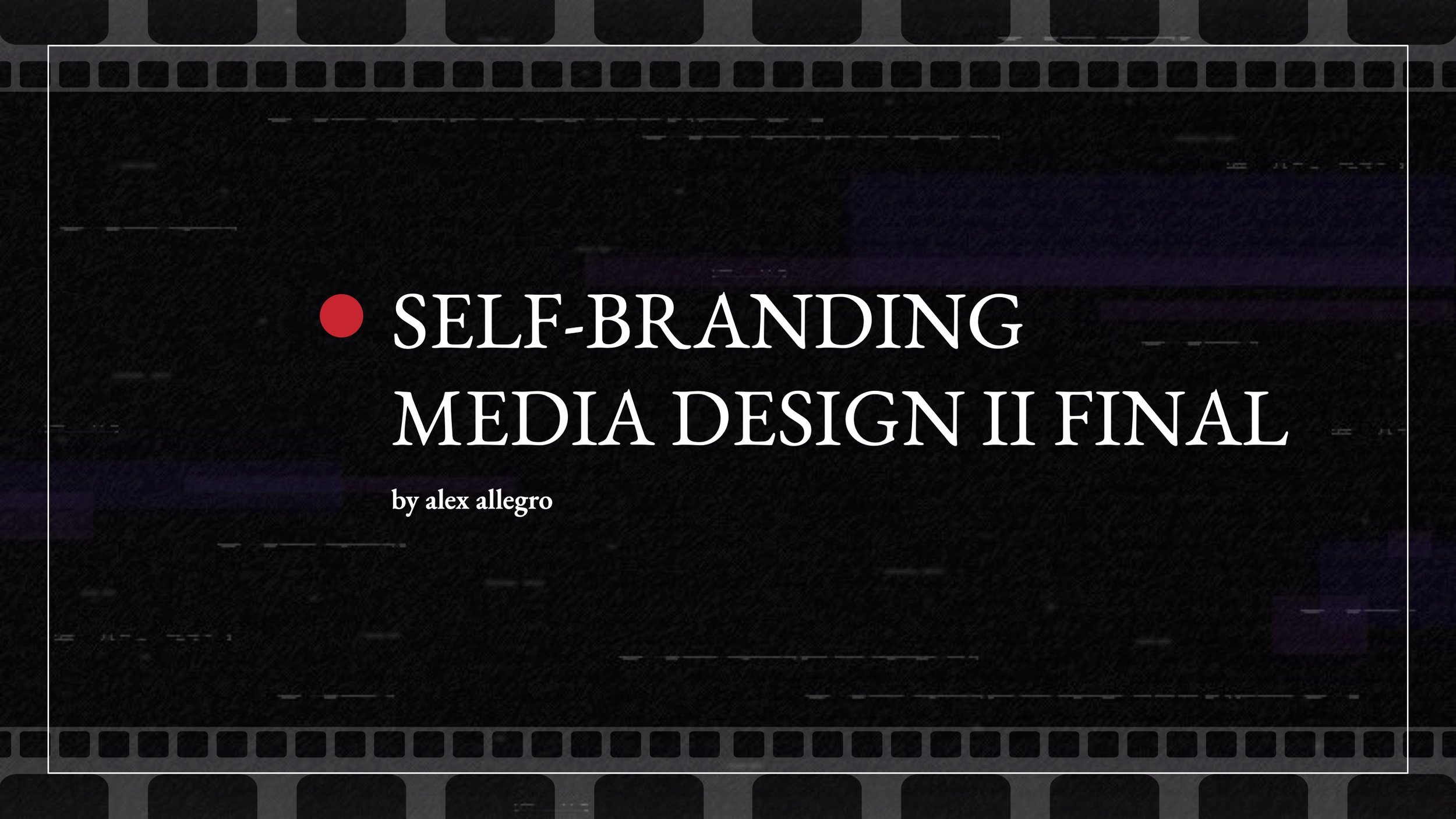 AlexAllegro_SelfBranding_MDIIFinal_NYU 1.jpg
