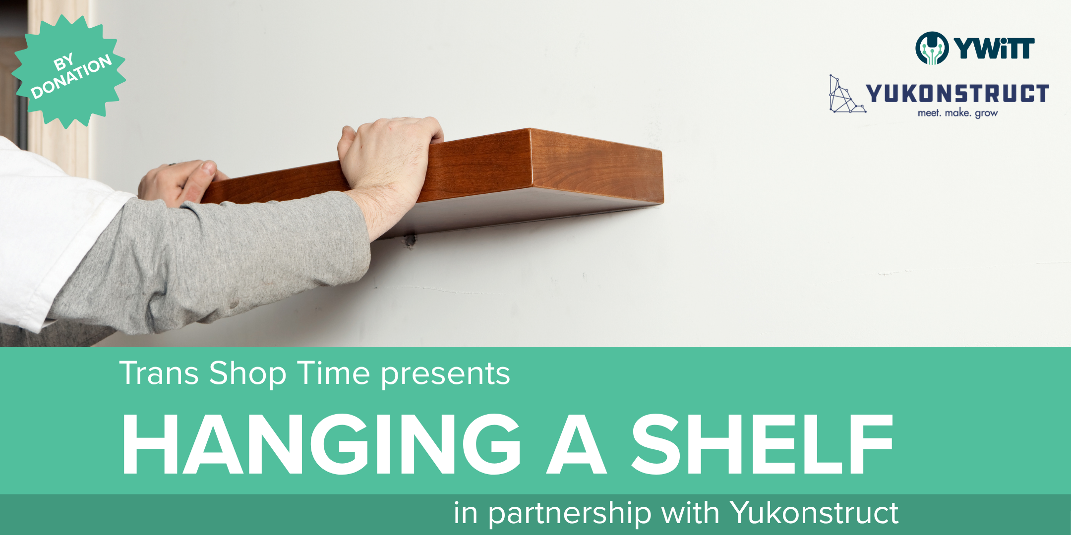 Trans Shop Time: Hanging a shelf