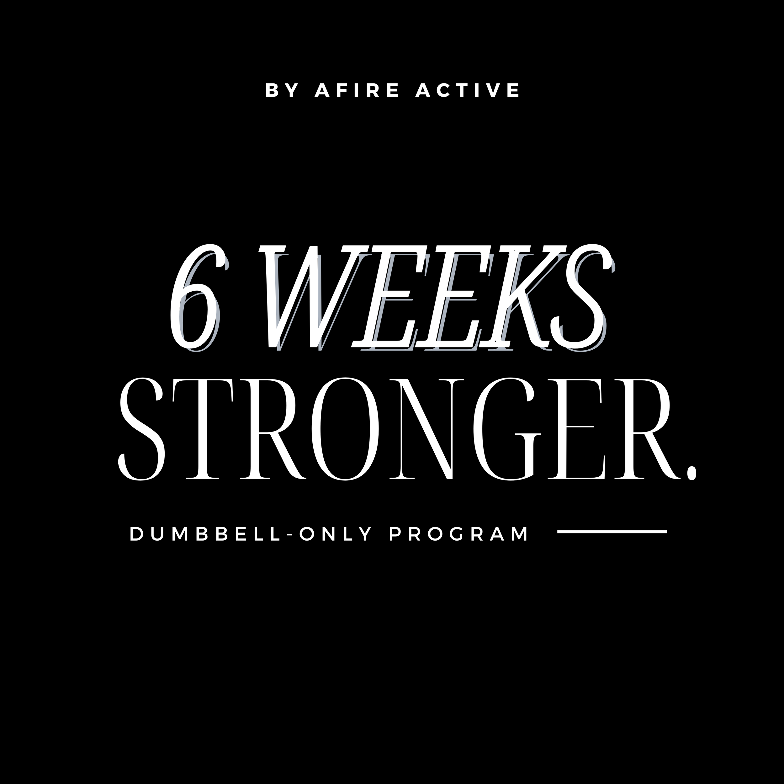 6 Weeks Stronger.png