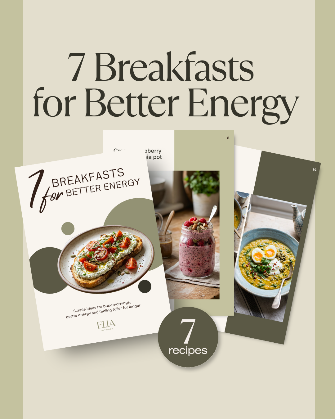 Get your copy of 7 Breakfasts for Better Energy