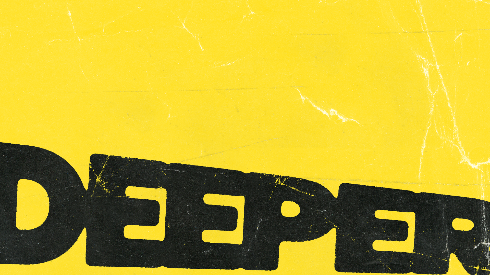 Deeper in our Discipleship