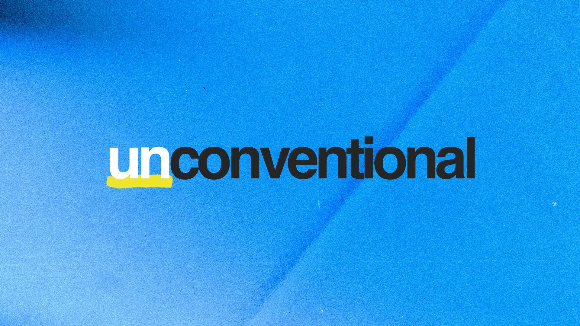 Unconventional