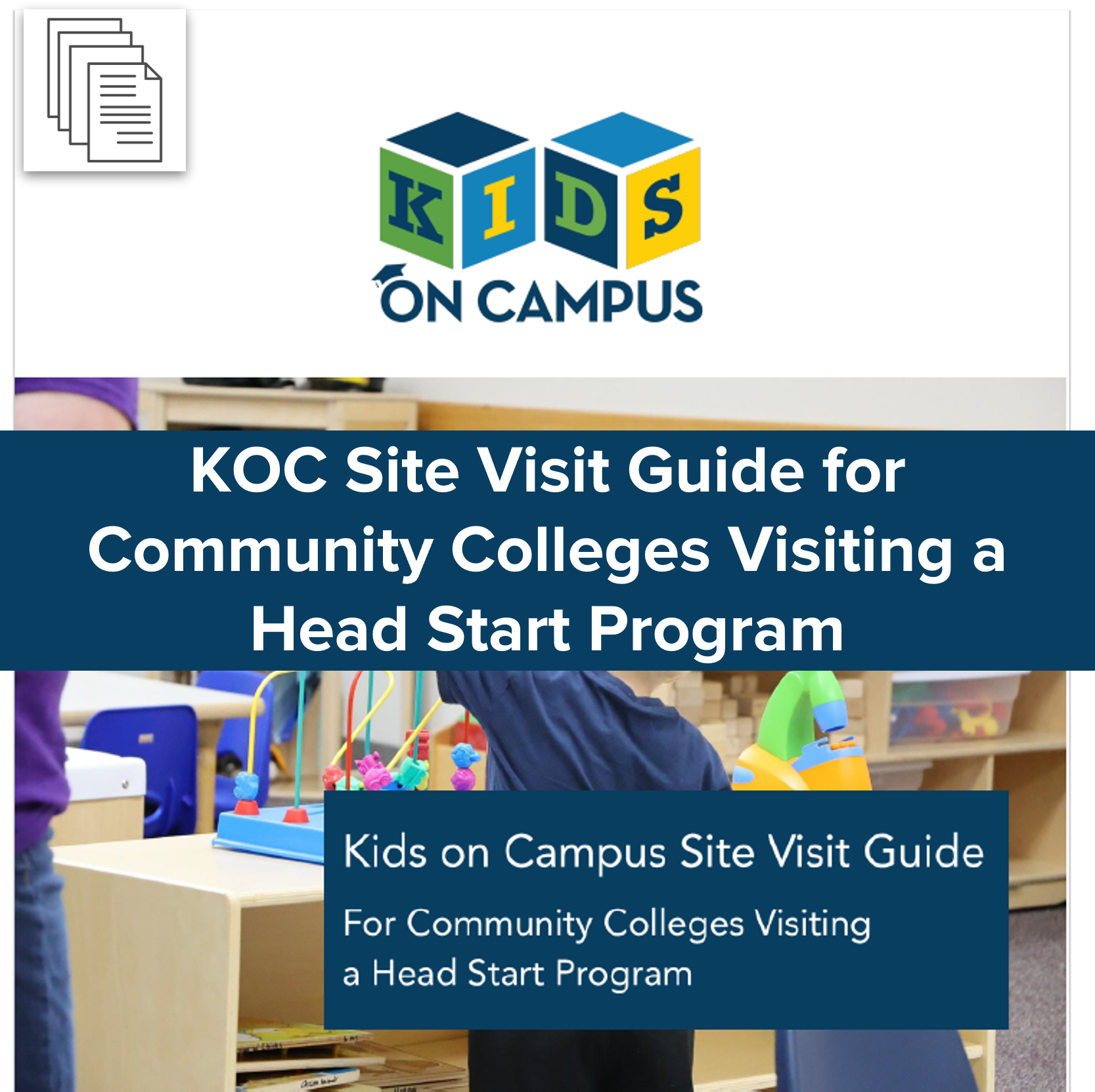 KOC Site Visit Guide for Community Colleges Visiting a Head Start Program