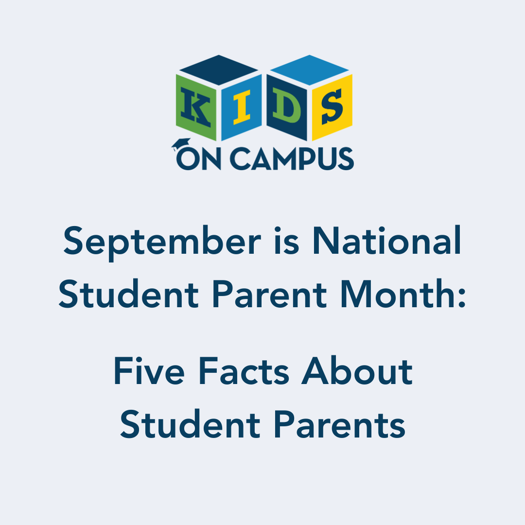                  Five Facts About Student Parents