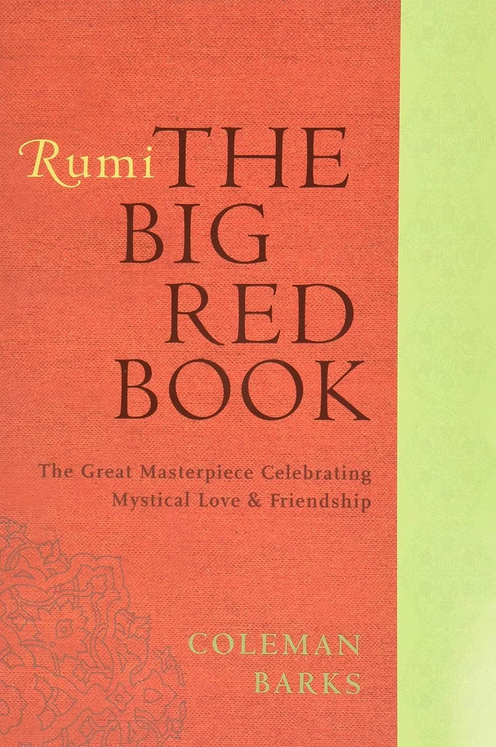 Would You Bow? On Rumi, Ramana, Sunrise, and Recognizing the Friend