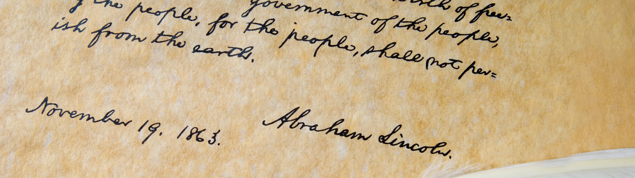 A New Birth of Freedom: The Gettysburg Address