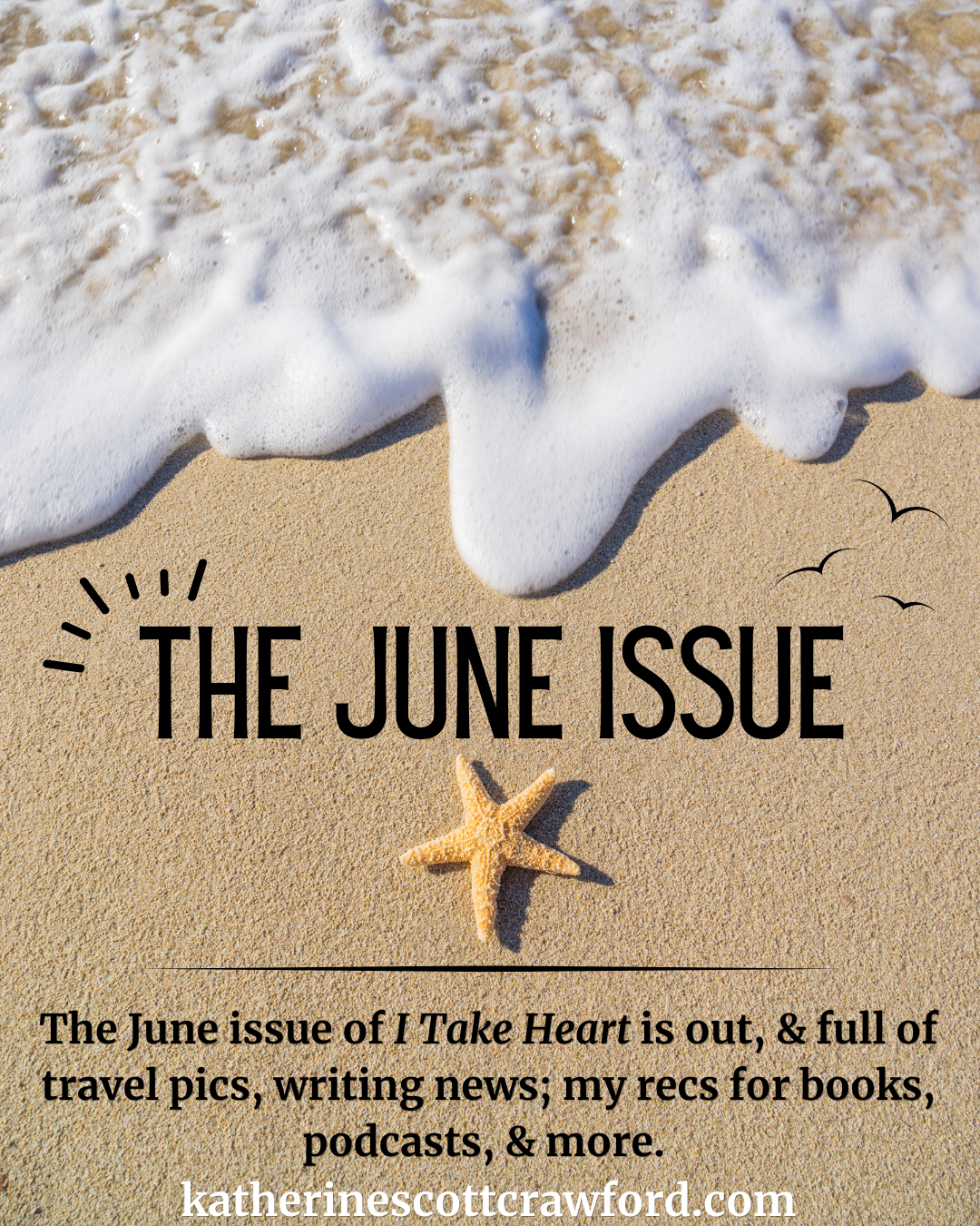 the june issue of i take heart is out