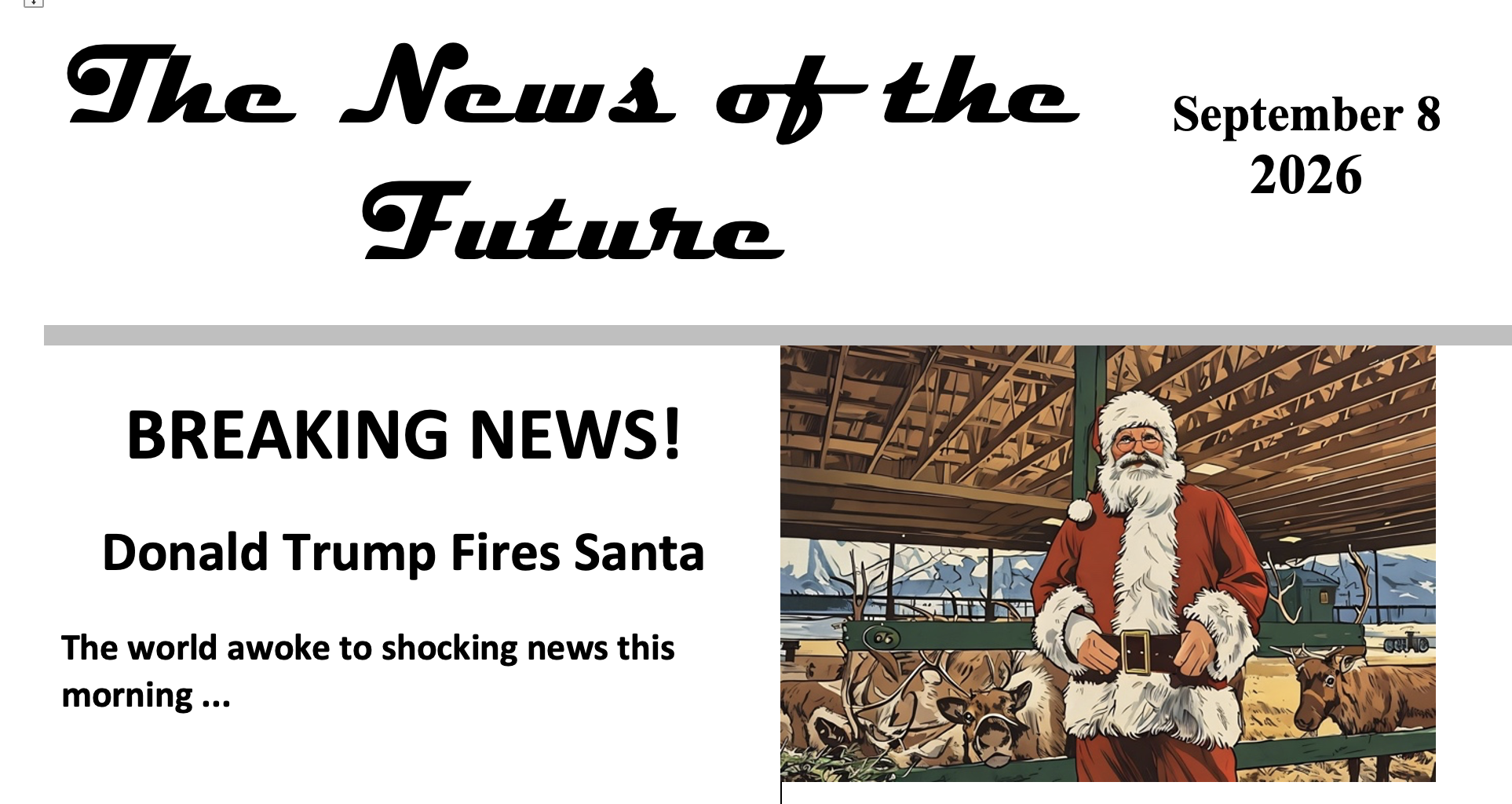 Breaking News: Trump Fires Santa