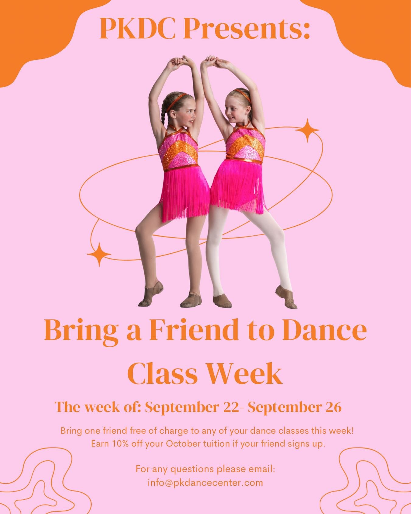 Have a friend who might enjoy dance? Bring them to class from 9/22-26! If they decide to join, earn 10% off your October tuition! We can&rsquo;t wait to meet your friends 👯&zwj;♀️🩷🥰