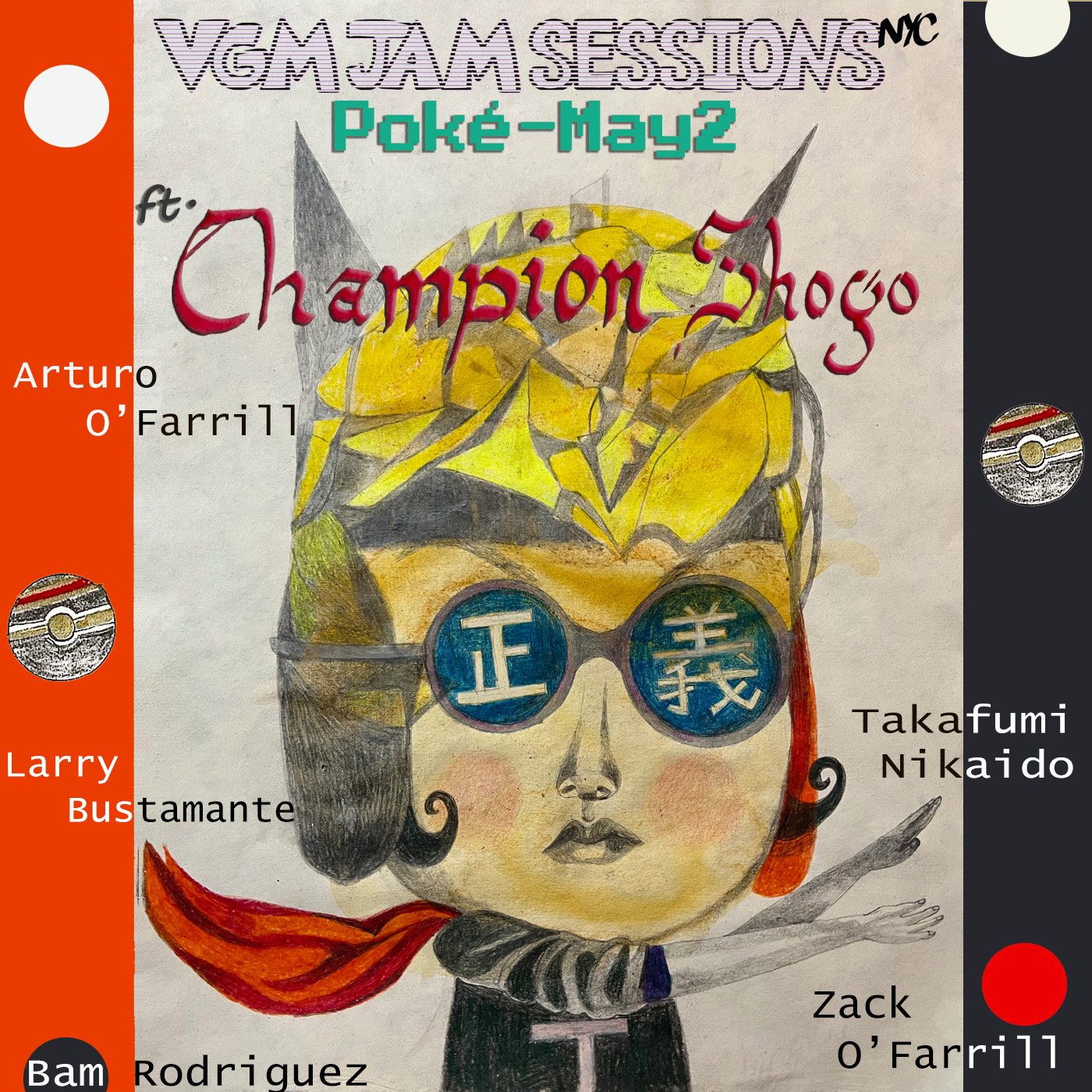 VGM Jam Sessions NYC Presents: PokéMay ft. ChampionShogo!