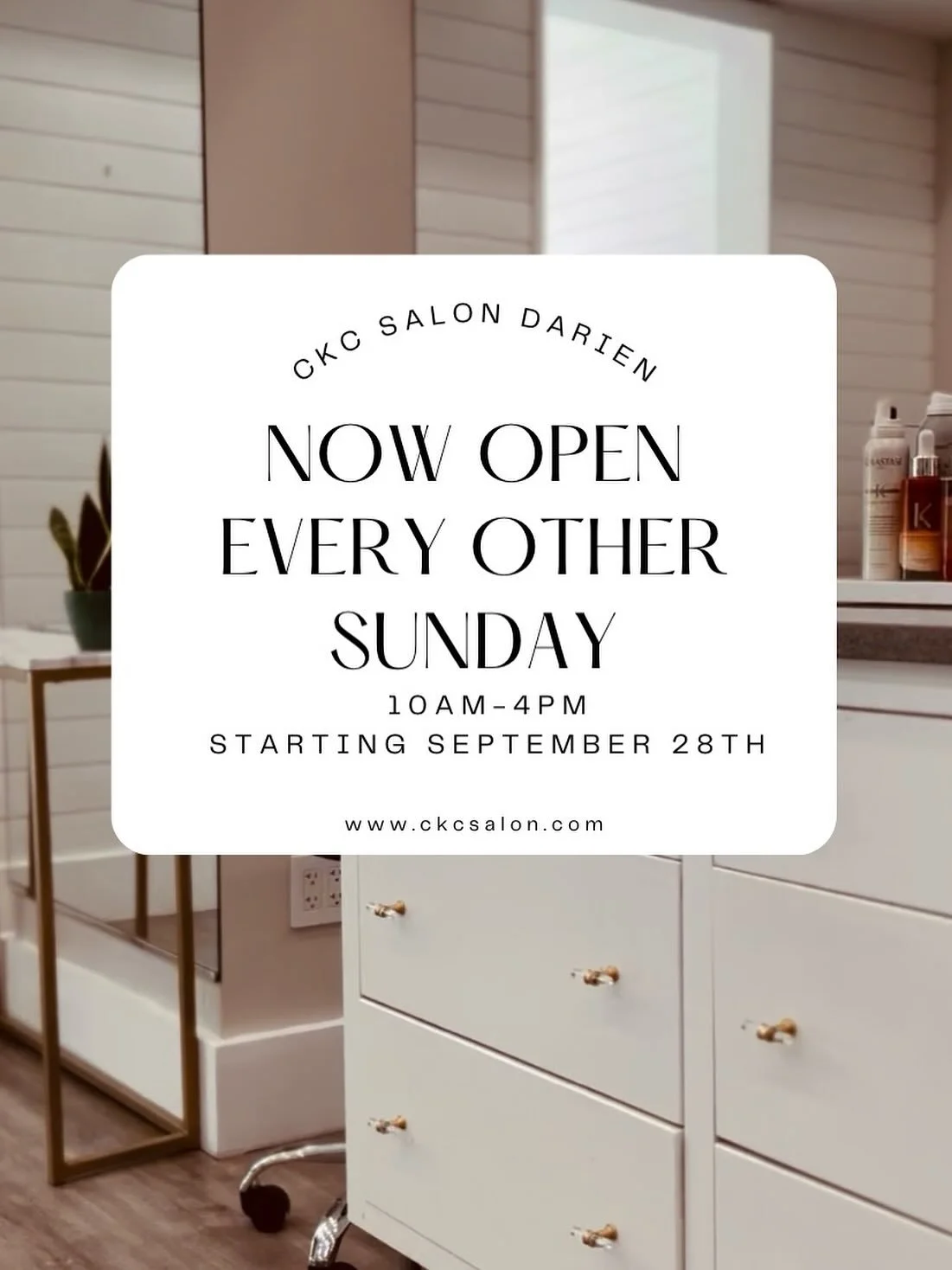 ✨ We’re excited to share some great news! ✨
CKC Salon Darien will now be open every other Sunday starting September 28th with select stylists available from 10:00 AM – 4:00 PM.
📞 Call us at 203-202-7266 to reserve your spot today!