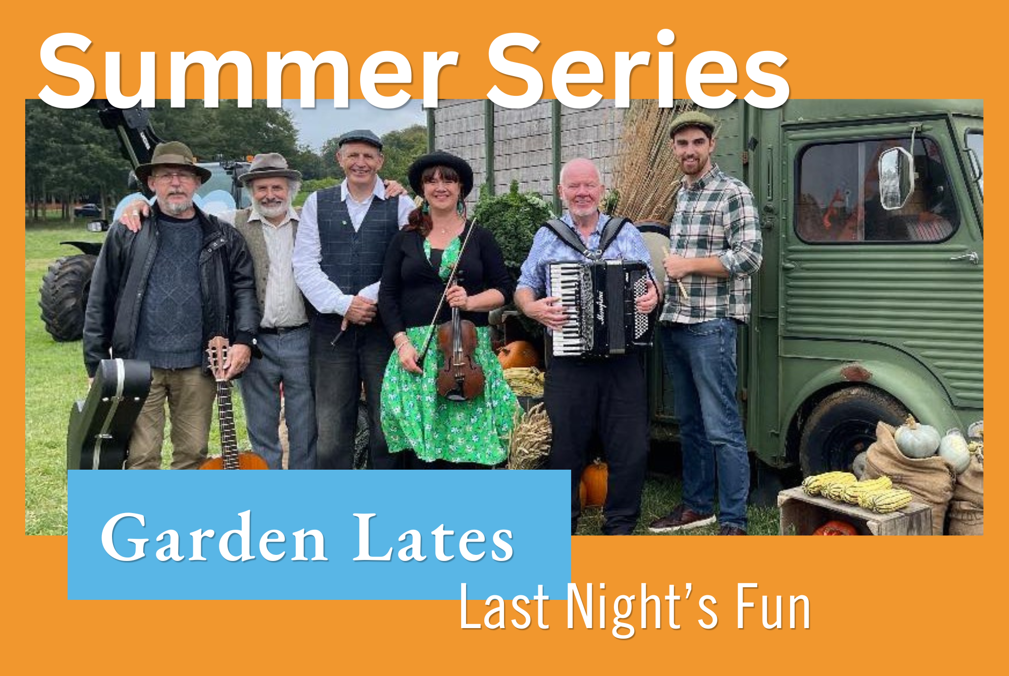 Garden Lates – Last Night's Fun