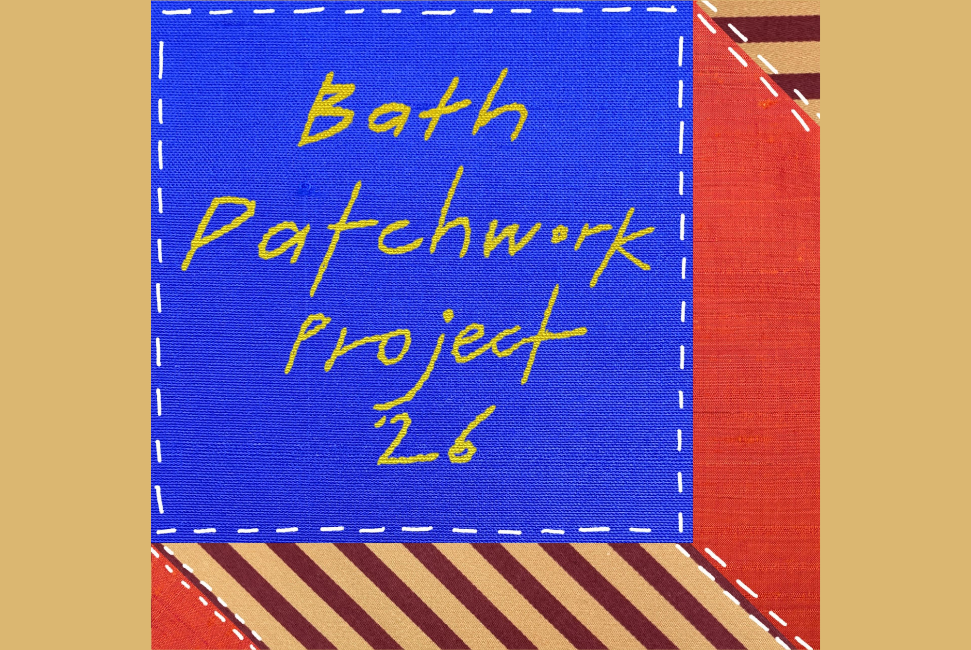 Bath Patchwork Project '26