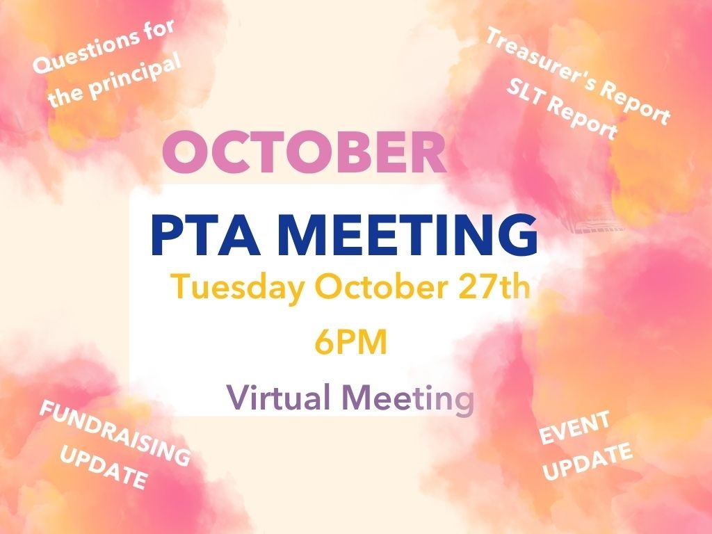 October PTA Meeting 7PM