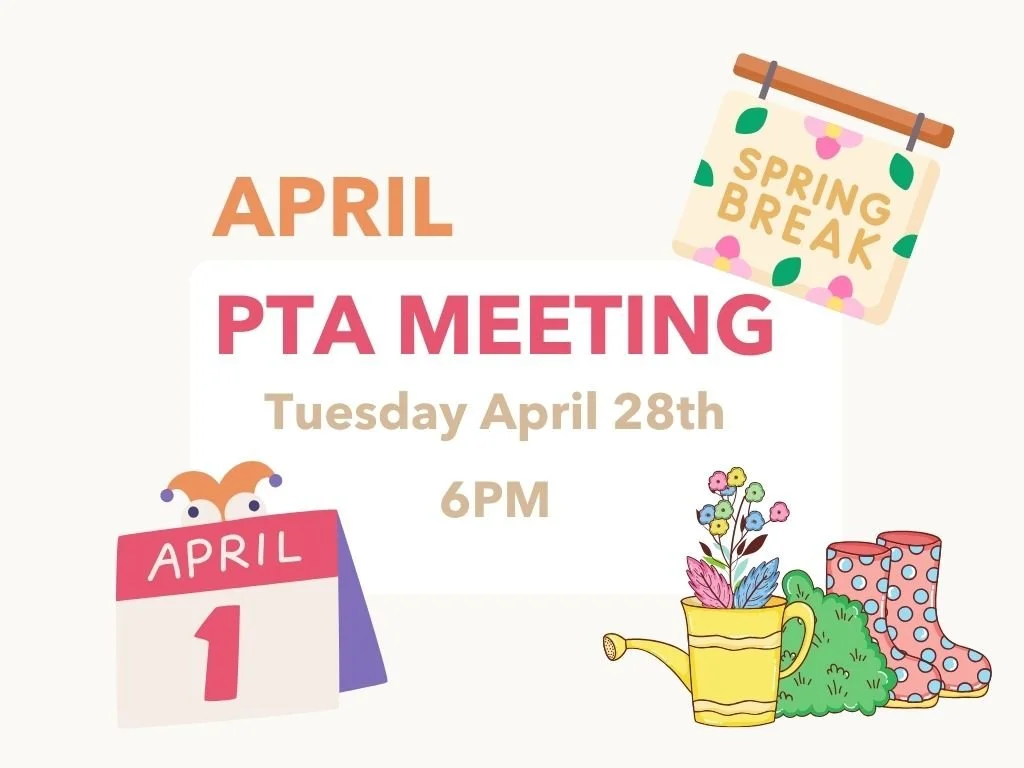 April PTA Meeting Site w rsvp link.jpg