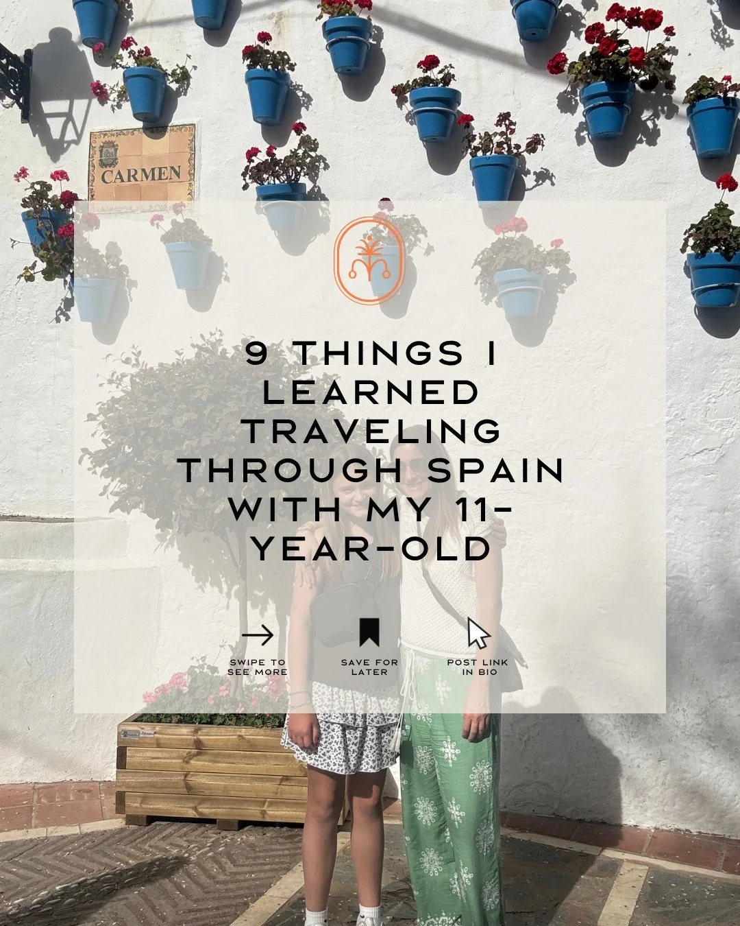 9 Things I Learned Traveling Through Spain With My 11-Year-Old